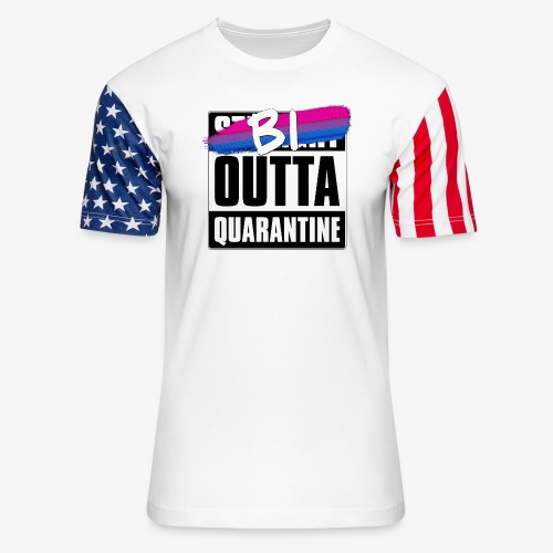 Bi Outta Quarantine - Bisexual Pride - Unisex Stars & Stripes T-Shirt