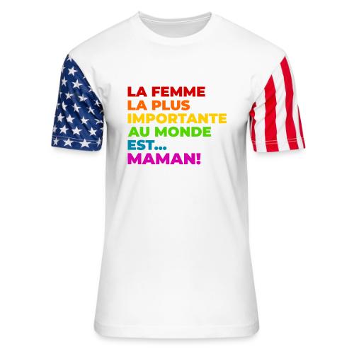 Maman : la femme la plus importante du monde - Unisex Stars & Stripes T-Shirt
