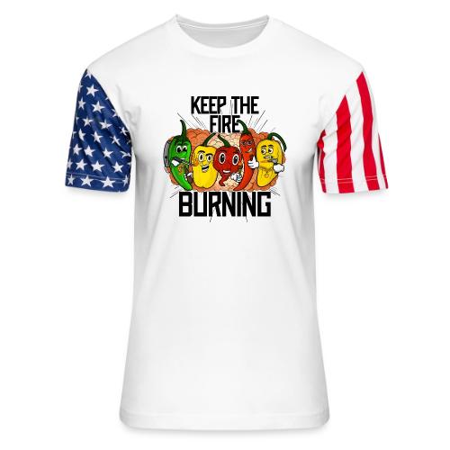 keep the fire burning - Unisex Stars & Stripes T-Shirt
