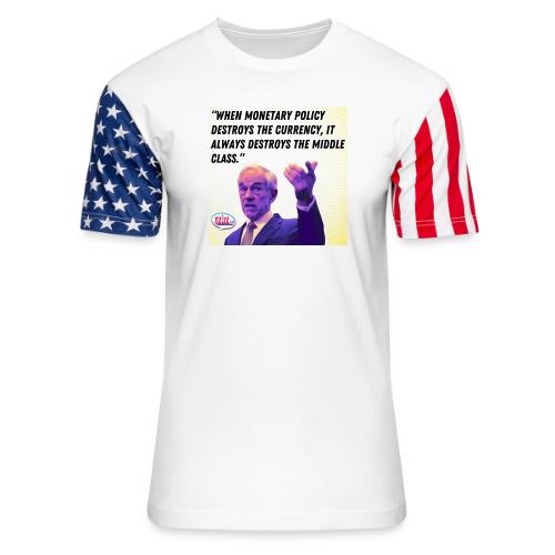 Ron Paul: Monetary Policy - Unisex Stars & Stripes T-Shirt