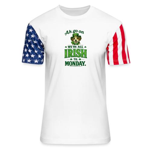 St. Patrick’s Day Dog T-Shirt – We’re All Irish - Unisex Stars & Stripes T-Shirt