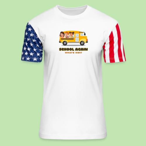 first day of school outfit- school again - Unisex Stars & Stripes T-Shirt