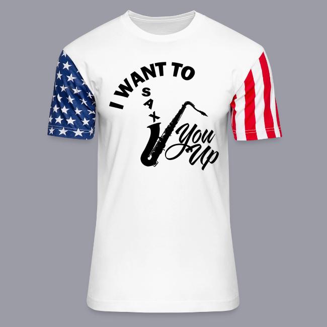 I WANT TO SAX YOU UP