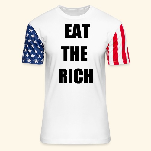 eat the rich blk - Unisex Stars & Stripes T-Shirt