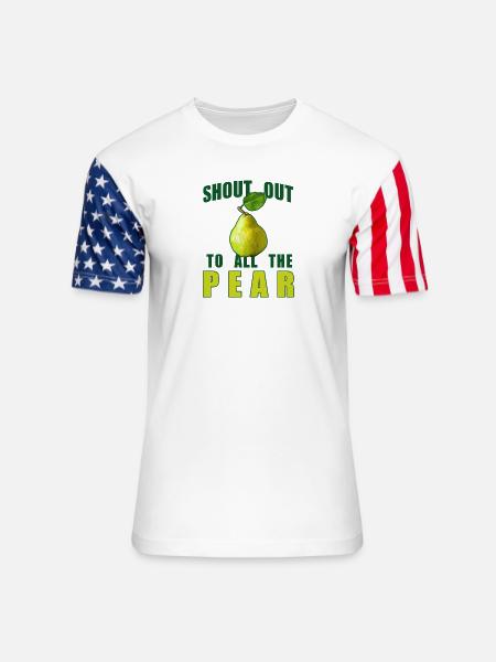 Shout Out To All The Pear - Unisex Stars & Stripes T-Shirt - white