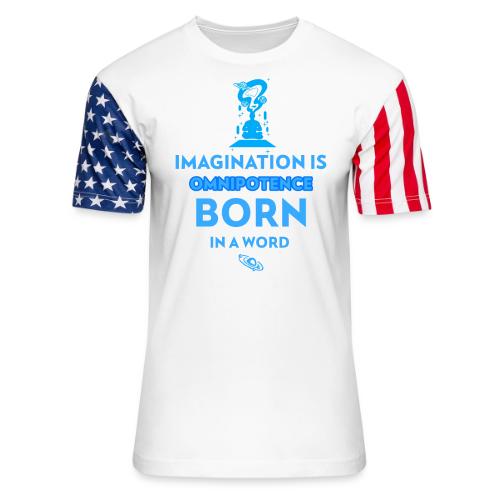 Imagination Is Omnipotence - Unisex Stars & Stripes T-Shirt