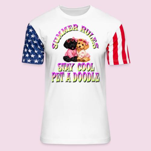 Summer Rules Stay Cool Pet A Doodle Cute Doodle - Unisex Stars & Stripes T-Shirt