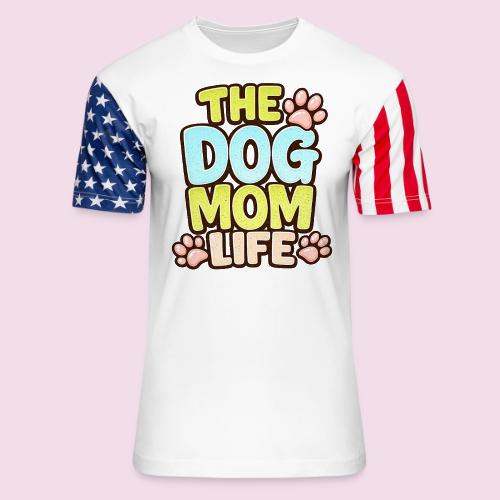 The Dog Mom Life Retro Vintage Dog Lover - Unisex Stars & Stripes T-Shirt