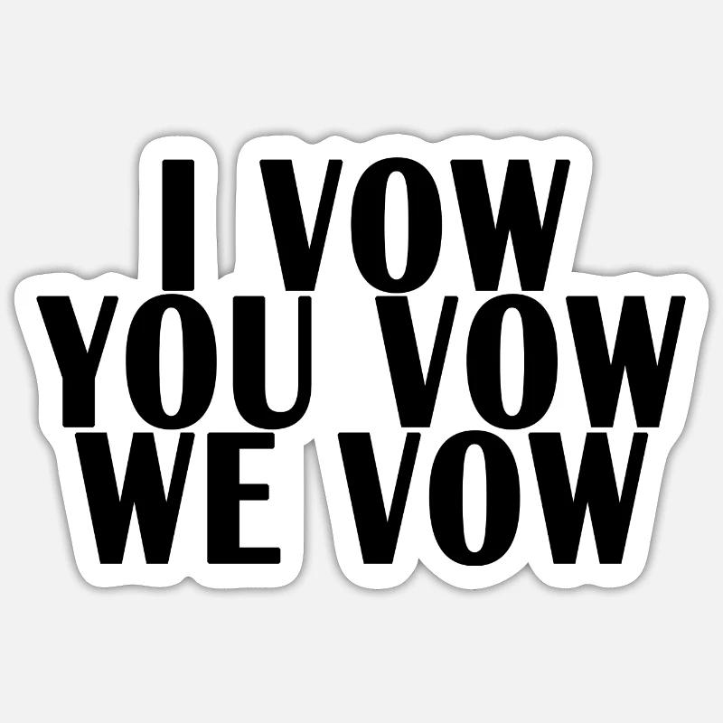Vow Stickers | Unique Designs | Spreadshirt