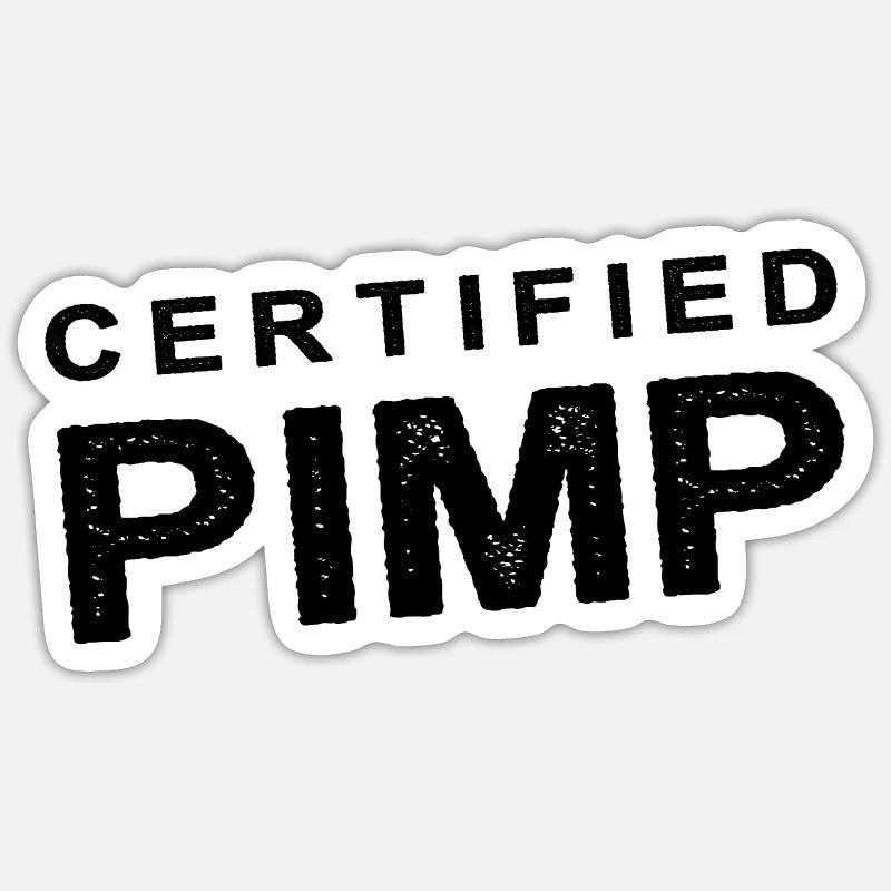 Pimp Form Pimp Stickers | Unique Designs | Spreadshirt