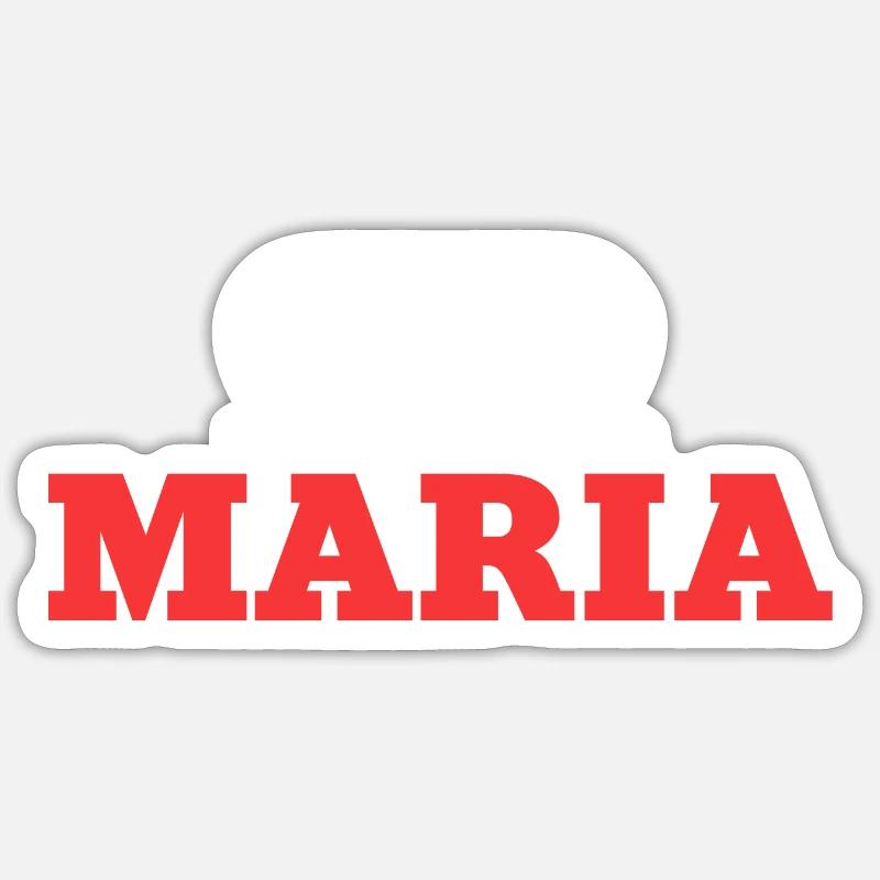 Maria Name Stickers | Unique Designs | Spreadshirt