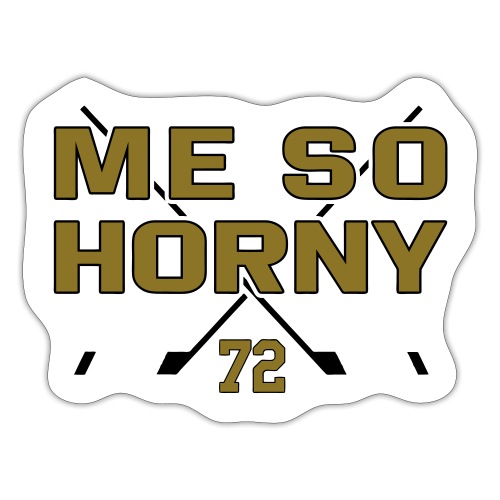 Me So Horny - Sticker