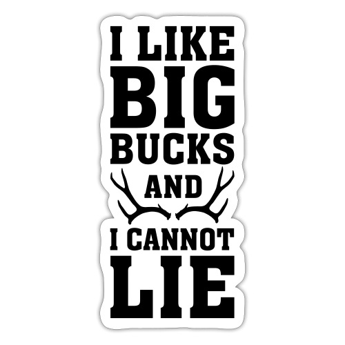 Big Bucks No Lies BLK - Sticker
