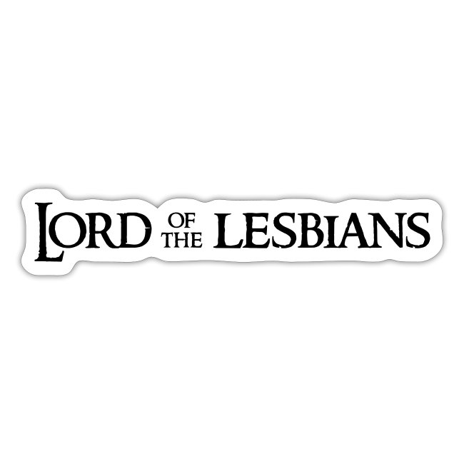 Lord of the Lesbians