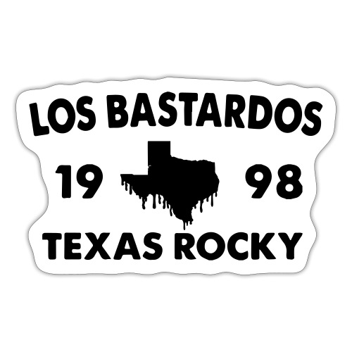 Los Bastardos Texas Rocky - Sticker