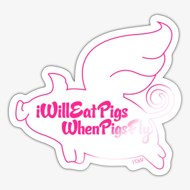 When Pigs Fly Pink
