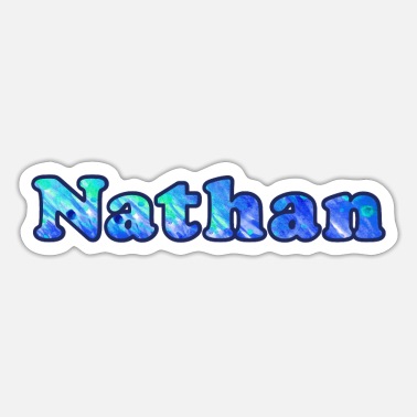 Nathan Name Stickers | Unique Designs | Spreadshirt