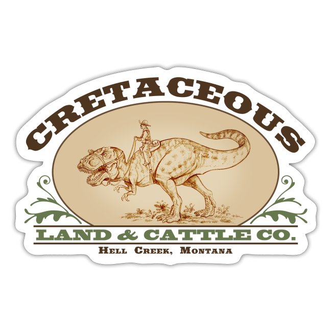 Cretaceous Land and Cattle Co,