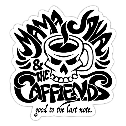 Mama Java &The Caffeinds Rock Band - Sticker
