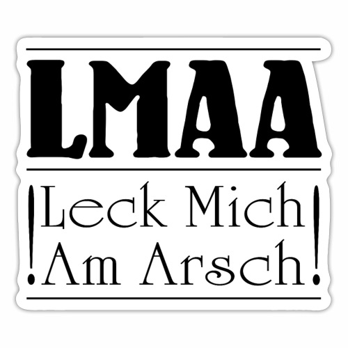 LMAA - Leck Mich Am Arsch - Sticker