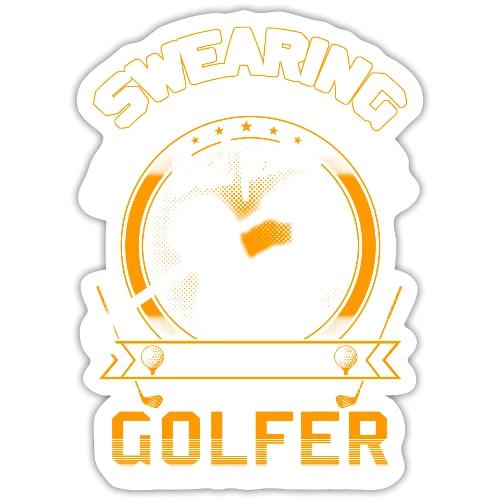 Funny Golfer Gift - Swearing Golfer Men's T-Shirt - Sticker