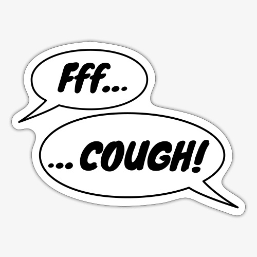 Cough! - Sticker