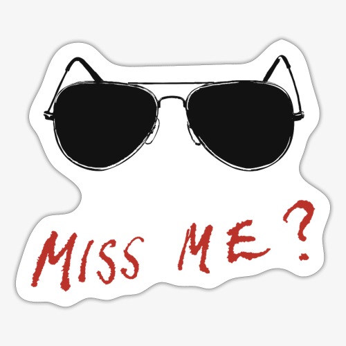 Miss Me? ń2 - Sticker
