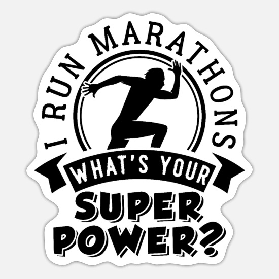 Running Marathons Funny Runner Quotes' Sticker | Spreadshirt