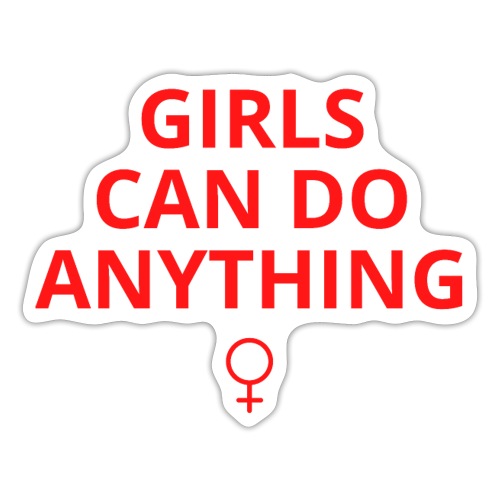 GIRLS CAN DO ANYTHING (red version) - Sticker