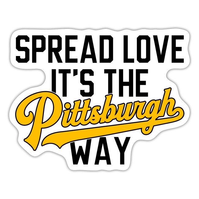 Répandre l’amour c’est la voie de Pittsburgh