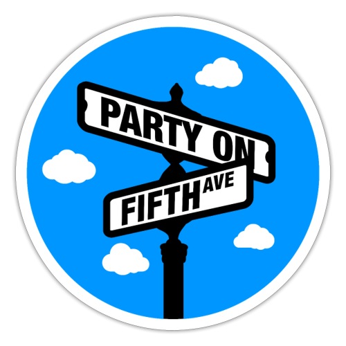 Party on Fifth Ave - Sticker