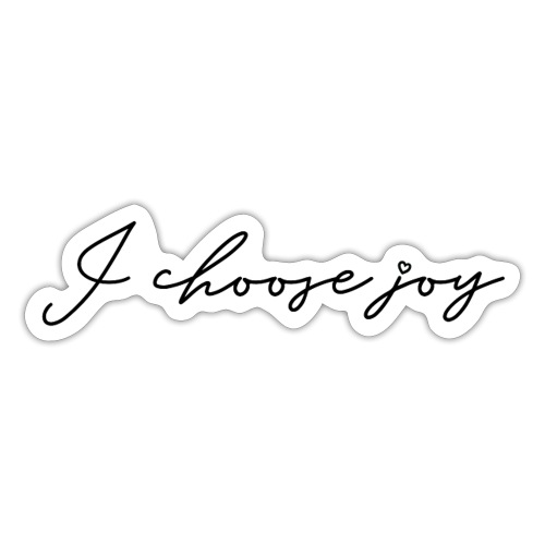 Choose Joy! - Sticker