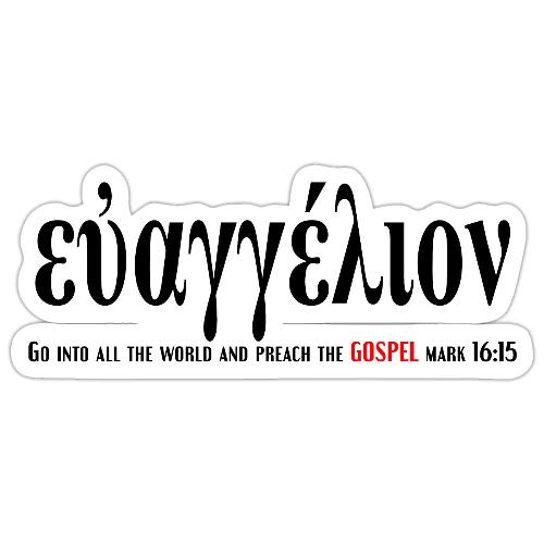 The Greek word translated gospel - Sticker
