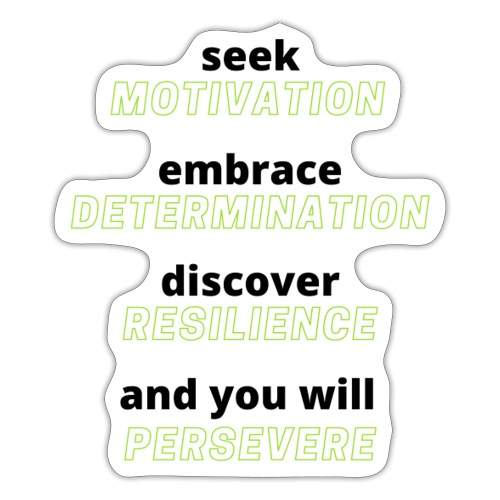 Seek Motivation Embrace Determination - sticker - Sticker