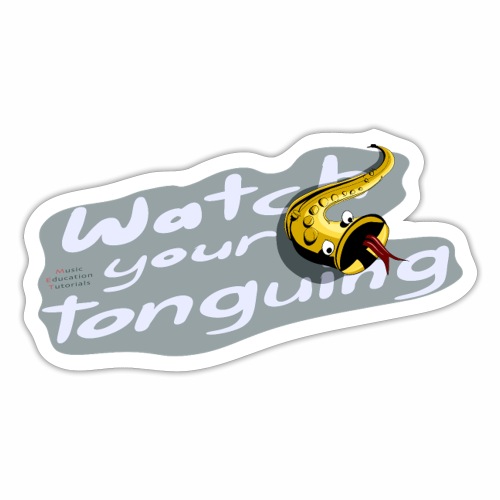 Watch your tonguing anthrazit - Sticker