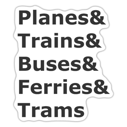 & Transportation - Dark Lettering - Sticker