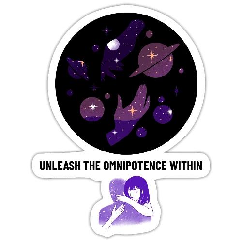 Unleash The Omnipotence Within - Sticker