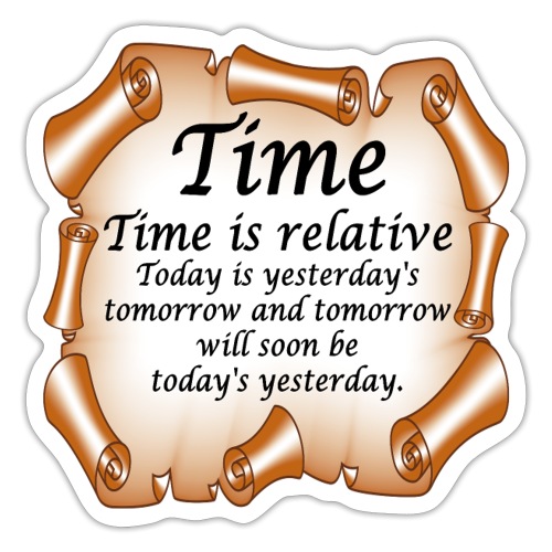 Time Is Relative - Sticker