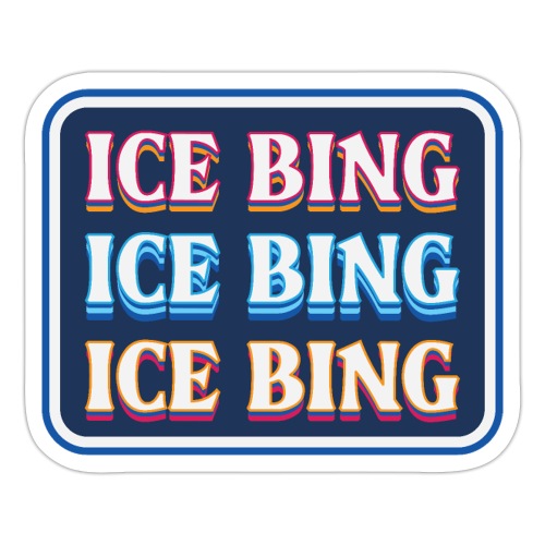 ICE BING 3 rows - Sticker
