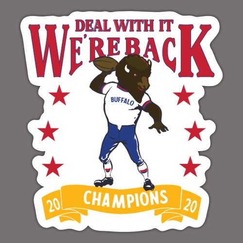 We're Back - Deal With It - Sticker