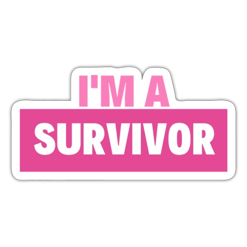 I'm A Survivor - Sticker