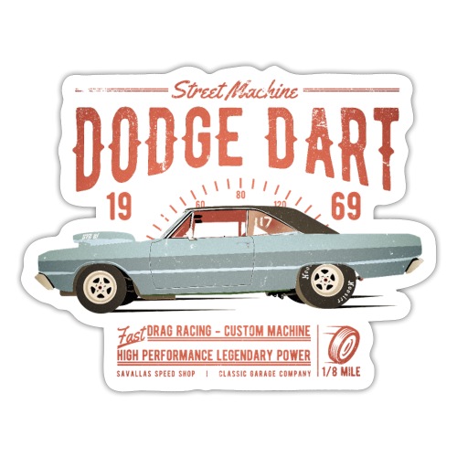 Dodge Dart Dragster Street Machine 1969 - Sticker
