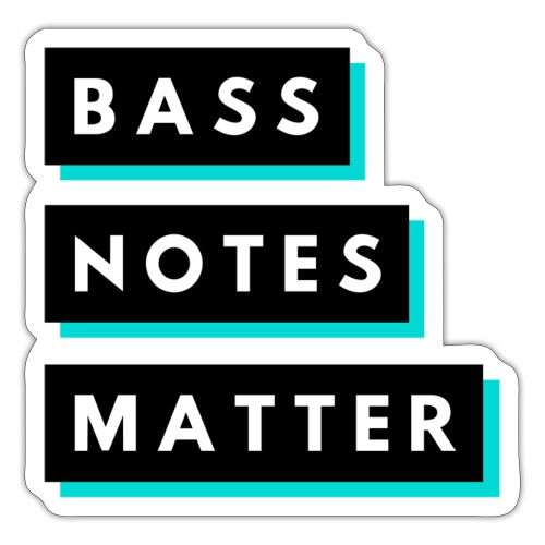 Bass Notes Matter Teal2 - Sticker