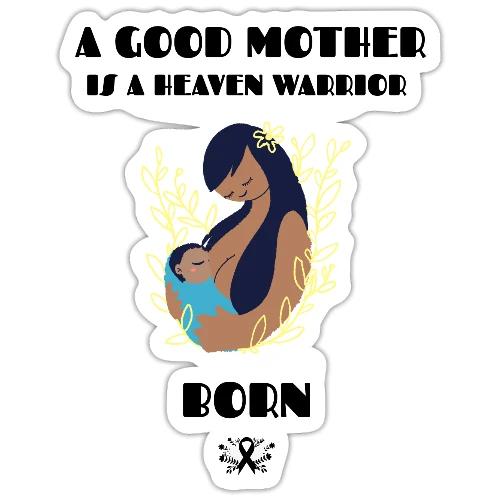 A Good Mother - Sticker