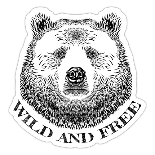 Bear Head, Wild And Free, Hand Drawn Illustration - Sticker