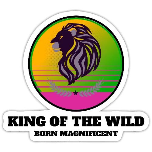 King Of The Wild - Sticker