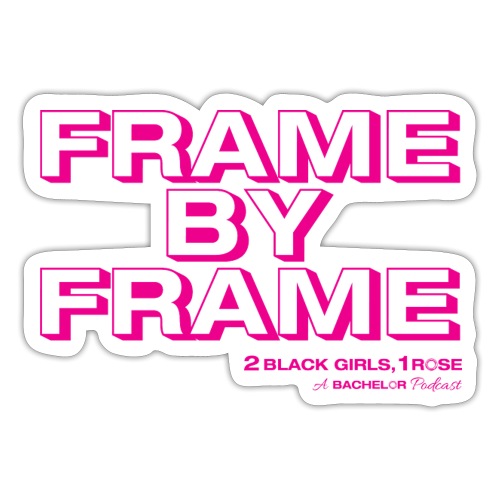 Frame by Frame - Sticker