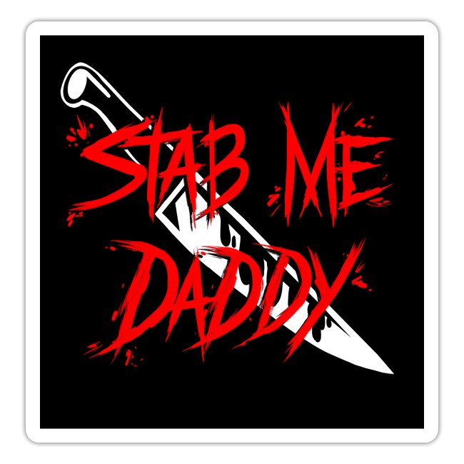 Stab Me Daddy