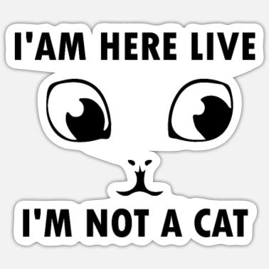 I Am Here Live I M Not A Cat Funny Cat Lawyer Meme Travel Mug Spreadshirt