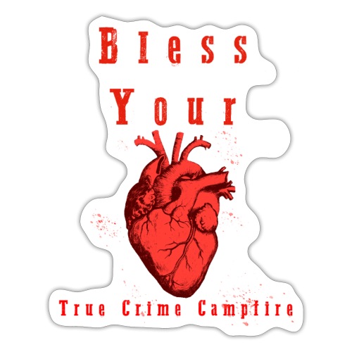 Bless Your Heart - Sticker